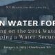 Clean Water for All: Reflecting on the 2014 Water Crisis and Shaping a Water-Secure Future