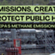 Action Alert: Curb methane emissions, create jobs, and protect public health!