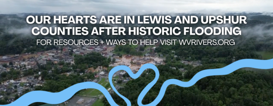Standing with Lewis and Upshur Counties After Historic Flooding